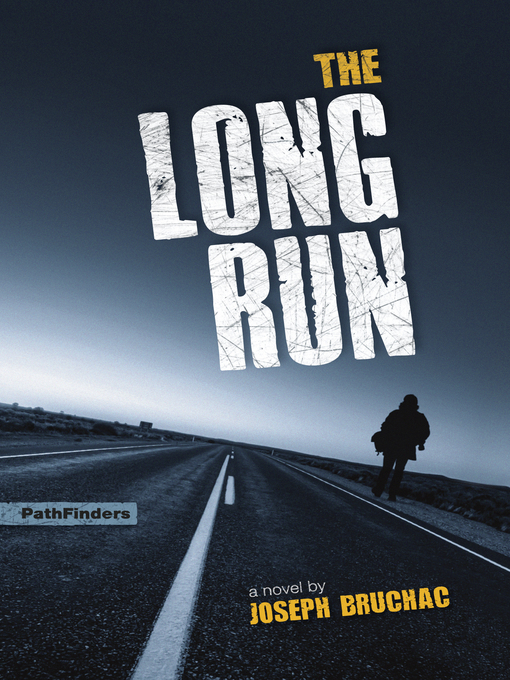 Title details for The Long Run by Joseph Bruchac - Available